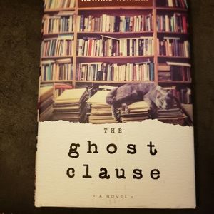 The Ghost Clause‎ by Howard Norman